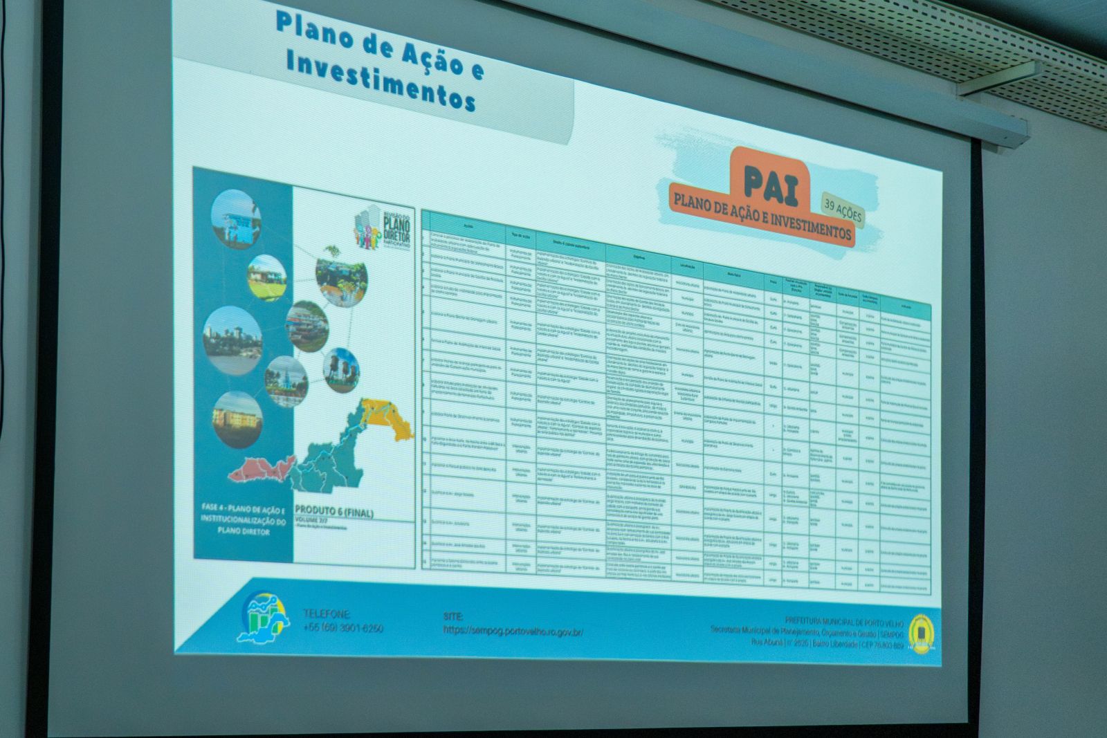 Todas as ações e as metas são definidas na lei orçamentária anual